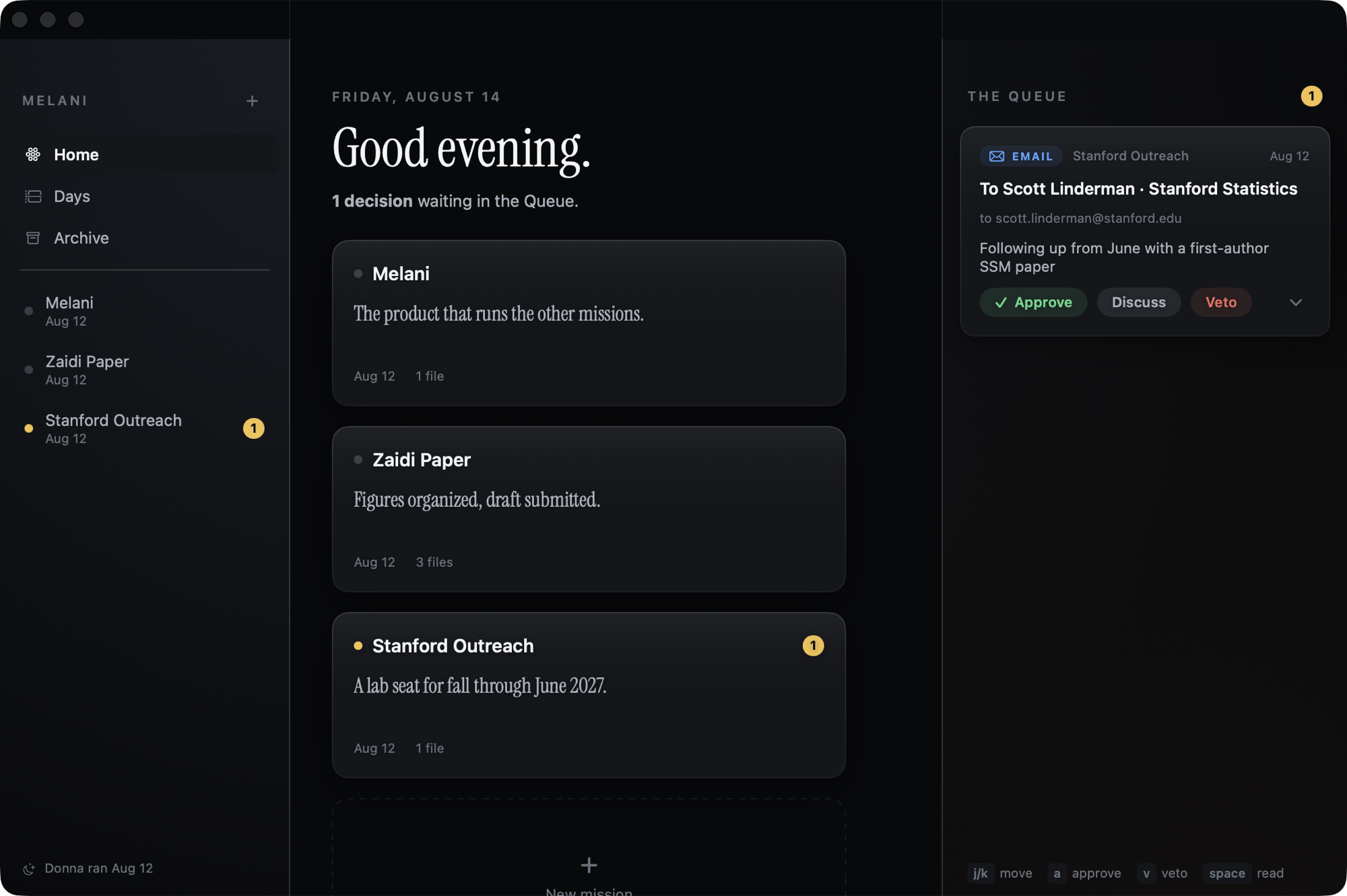 Melani on macOS: the mission console with Home, the day's missions, and The Queue awaiting one decision.